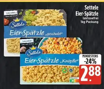 Edeka Xpress Settele eier-spätzle Angebot