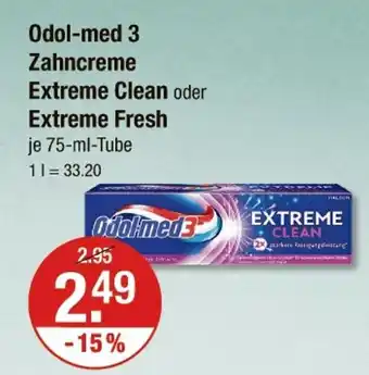 V Markt Odol-med 3 zahncreme extreme clean oder extreme fresh Angebot