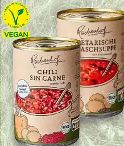 Kaufland Reichenhof Veganer Bio-Eintopf Chili Sin Carne Angebot