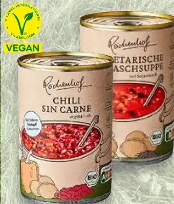 Kaufland Reichenhof Veganer Bio-Eintopf Chili Sin Carne Angebot