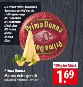 Famila Nord Ost Prima Donna Maturo extra gereift Angebot