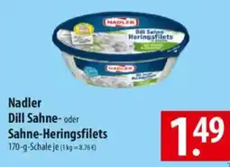 Famila Nord Ost Nadler Dill Sahne- oder Sahne-Heringsfilets Angebot