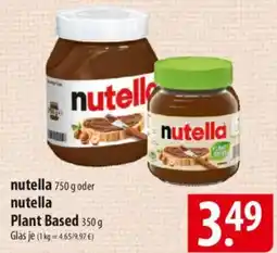 Famila Nord Ost nutella oder nutella Plant Based Angebot