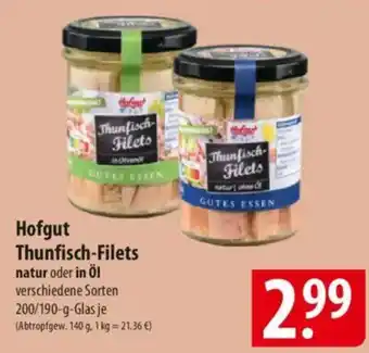 Famila Nord Ost Hofgut Thunfisch-Filets Angebot