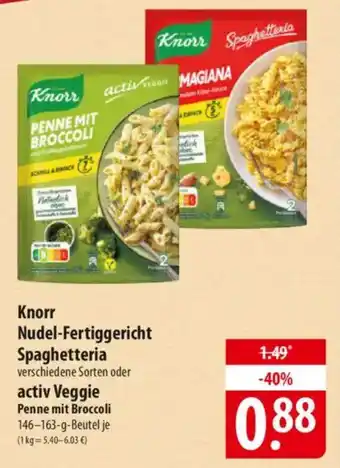 Famila Nord Ost Knorr Nudel-Fertiggericht Spaghetteria oder activ Veggie Penne mit Broccoli Angebot