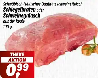 Simmel Schlegelbraten oder Schweinegulasch Angebot