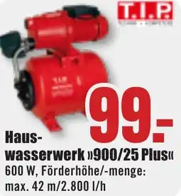 B1 Discount Baumarkt T.I.P Hauswasserwerk 900/25 Plus Angebot