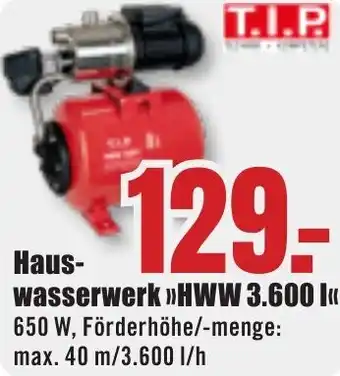 B1 Discount Baumarkt T.I.P Hauswasserwerk HWW 3.600 l Angebot