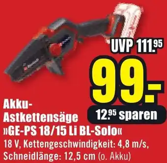 B1 Discount Baumarkt Einhell Akku Astkettensäge GE-PS 18/15 Li BL-Solo Angebot