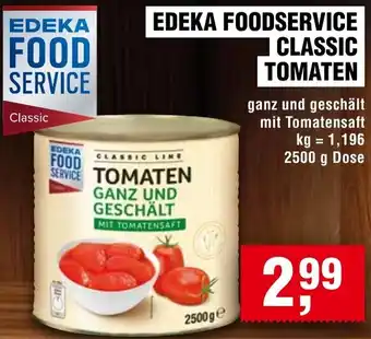 Handelshof Edeka foodservice classic tomaten Angebot