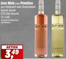 Simmel bree Wein oder Primitivo Angebot