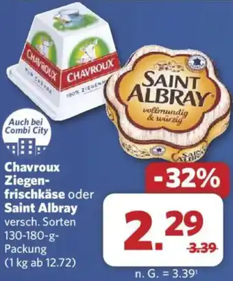 Combi Chavroux Ziegenfrischkäse oder Saint Albray Angebot