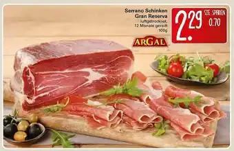 WEZ Serrano Schinken Gran Reserva Argal Angebot