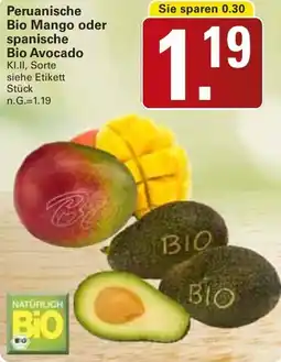 WEZ Peruanische Bio Mango oder spanische Bio Avocado Angebot