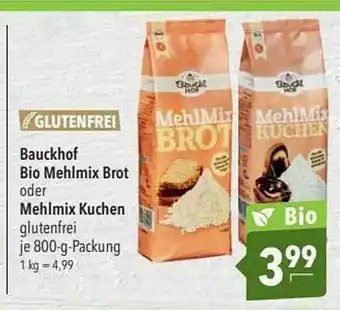 CITTI Markt Bauckhof Bio Mehlmix Brot Oder Mehlmix Kuchen Angebot