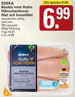 WEZ EDEKA Bestes vom Huhn Hähnchenbrustfilet mit Innenfilet Angebot