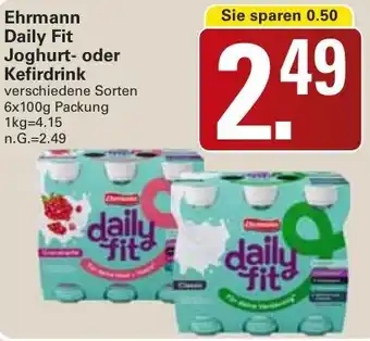 WEZ Ehrmann Daily Fit Joghurt- oder Kefirdrink Angebot