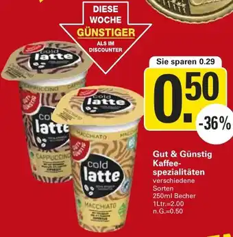 WEZ Gut & Günstig Kaffeespezialitäten Angebot