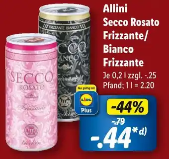 Lidl Allini secco rosato frizzante/bianco frizzante Angebot