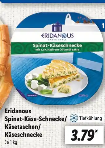 Lidl Eridanous spinat-käse-schnecke, käsetaschen oder käseschnecke Angebot