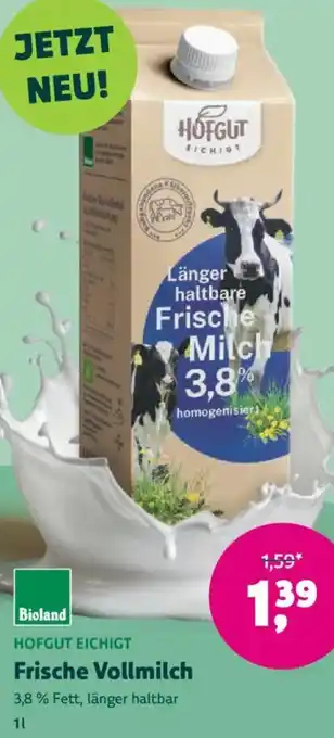 Biomarkt HOFGUT EICHIGT Frische Vollmilch Angebot