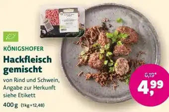 Biomarkt KÖNIGSHOFER Hackfleisch gemischt Angebot