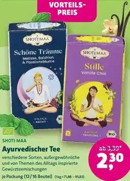 Biomarkt SHOTI MAA Ayurvedischer Tee Angebot