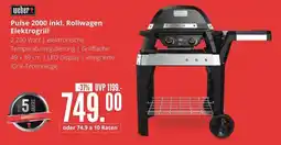 Hirsch und Ille weber Pulse 2000 inkl. Rollwagen Elektrogrill Angebot