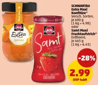 PENNY SCHWARTAU Extra Maxi Konfitüre oder Samt Maxi Fruchtaufstrich Angebot