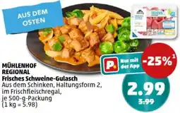 PENNY MÜHLENHOF REGIONAL Frisches Schweine-Gulasch Angebot