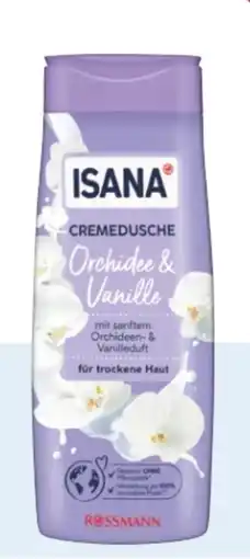 Rossmann Isana Cremedusche Angebot