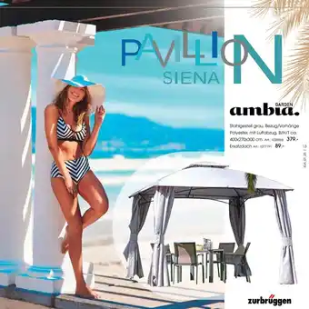 Zurbrüggen Ambia pavillion siena Angebot