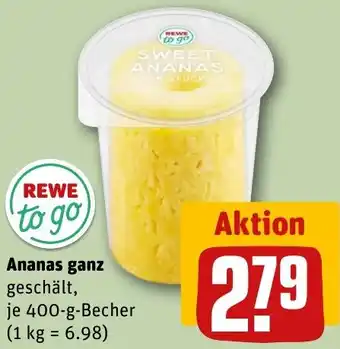 REWE REWE to go Ananas ganz Angebot