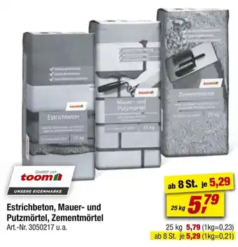 toom Baumarkt Toom estrichbeton, mauer- und putzmörtel, zementmörtel Angebot