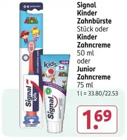 Rossmann Signal kinder zahnbürste oder kinder zahncreme oder junior zahncreme Angebot