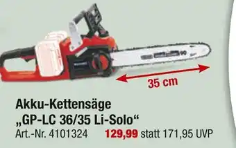 toom Baumarkt Gp-lc akku-kettensäge „gp-lc 36/35 li-solo“ Angebot