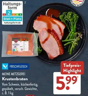 Aldi Süd MEINE METZGEREI Krustenbraten Angebot