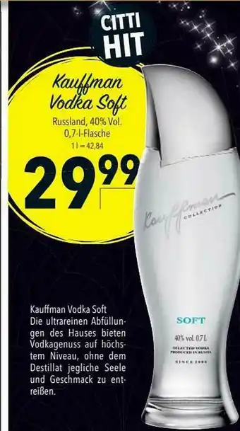 CITTI Markt Kauffman Vodka Soft Angebot