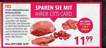 CITTI Markt Sb Frische Südamerikanische Rindersteakhüfte Angebot