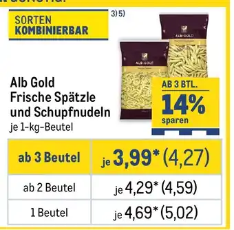 METRO Alb Gold Frische Spätzle und Schupfnudeln Angebot