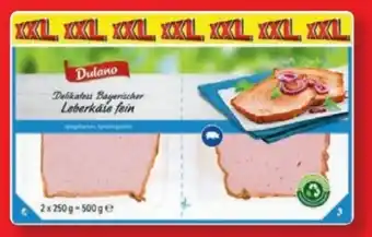 Lidl Dulano Delikatess Bayerischer Leberkäse XXL Angebot