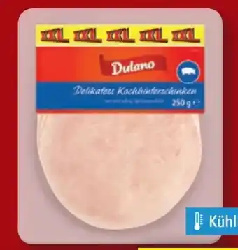 Lidl Dulano Kochhinterschinken XXL Angebot