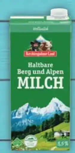 E-Center Berchtesgadener Land Haltbare Berg und Alpen-Milch Angebot