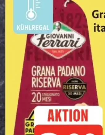 Edeka Giovanni Ferrari Grana Padano Riserva Angebot