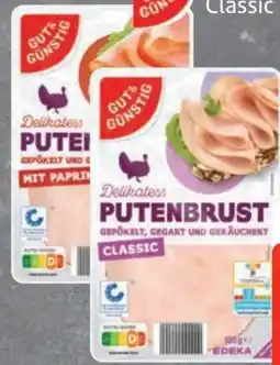 Edeka Gut & Günstig Putenbrust Angebot