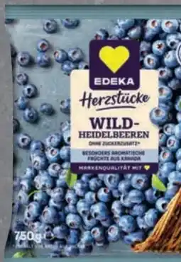 Edeka Edeka Herzstücke Heidelbeeren Angebot