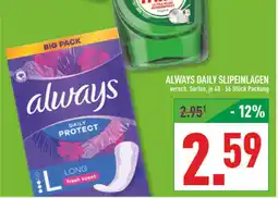 Marktkauf Always daily slipeinlagen Angebot