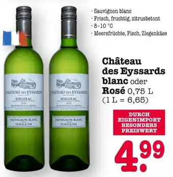 E-Center Château des eyssards blanc oder rosé Angebot