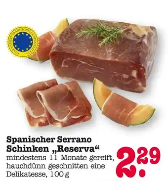 E-Center Spanischer serrano schinken reserva Angebot