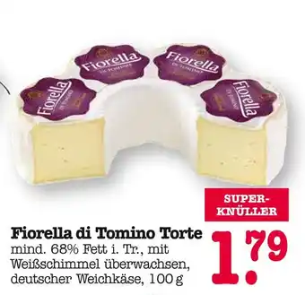 E-Center Fiorella fiorella di tomino torte Angebot